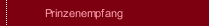Prinzenempfang